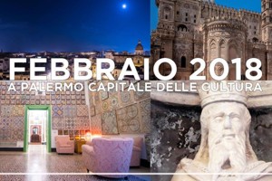 Palermo Capitale della Cultura 2018 Febbraio con noi